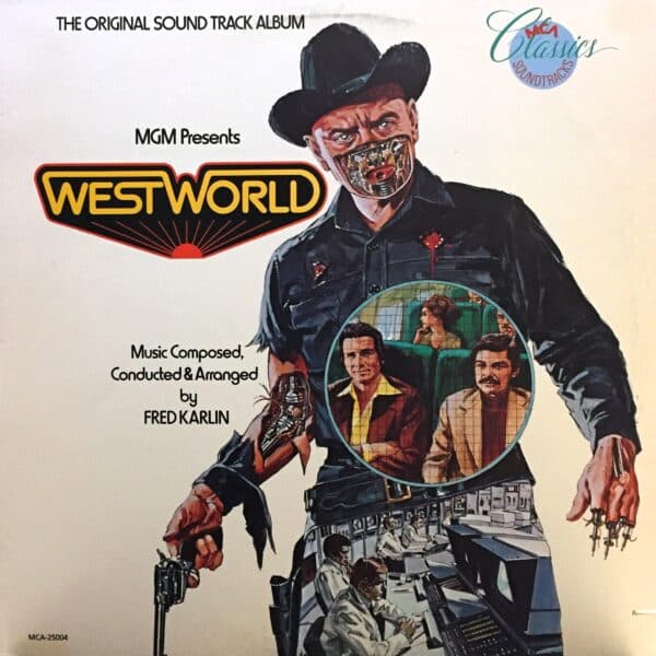 Fred Karlin – Westworld (The Original Sound Track Album)