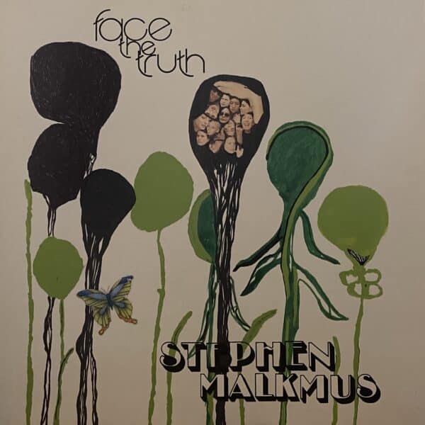 Stephen Malkmus – Face The Truth