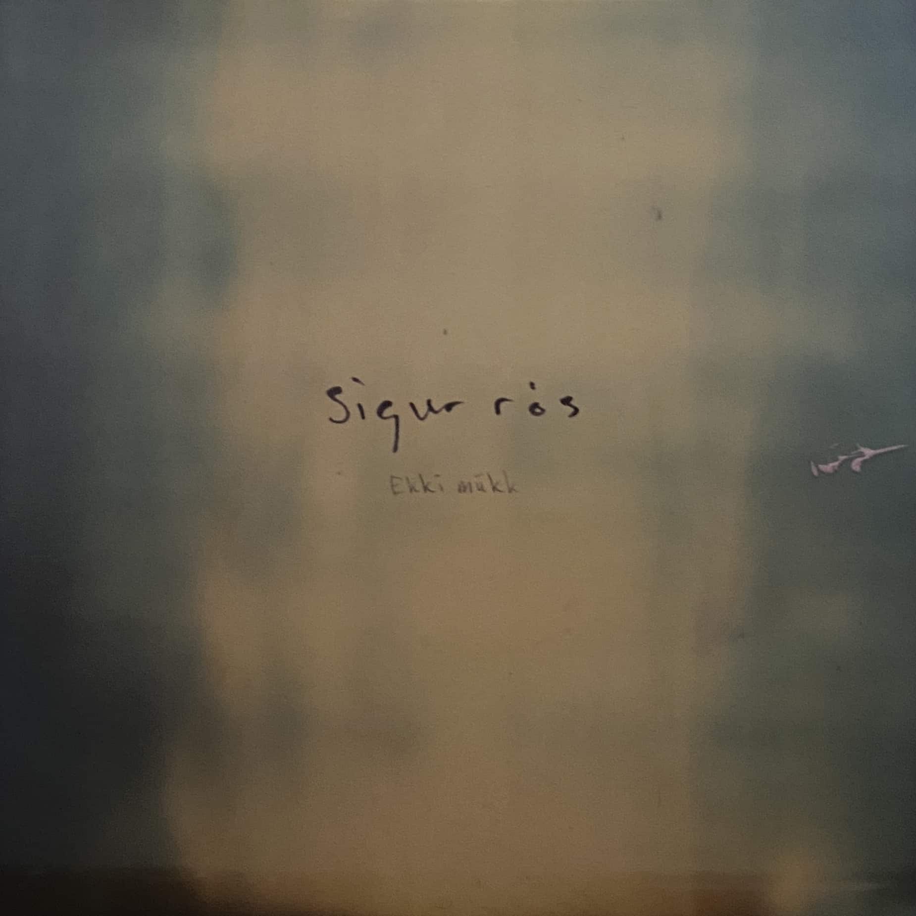 Sigur Rós – Ekki Múkk EP