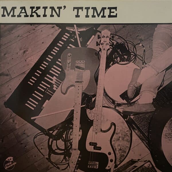 Makin' Time – Two Down