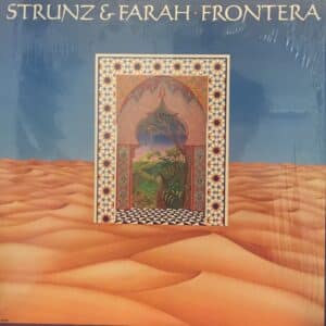 Strunz & Farah – Frontera