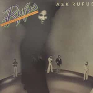 Rufus Featuring Chaka Khan – Ask Rufus – Fresh Garbage Records