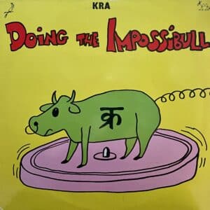 Kra – Doing The Impossibull