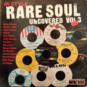 Various – In Style Rare Soul Uncovered Vol 3