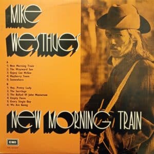 Mike Westhues – New Morning Train
