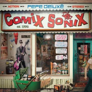 Pepe Deluxé – Phantom Cabinet Vol. 2: Comix Sonix