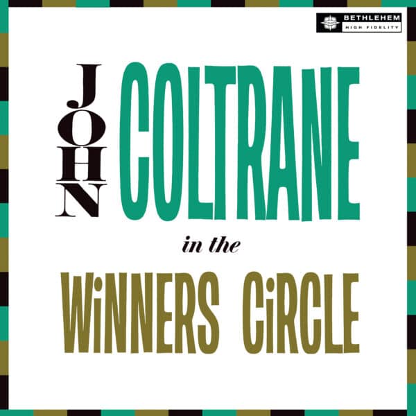 John Coltrane – In The Winner's Circle