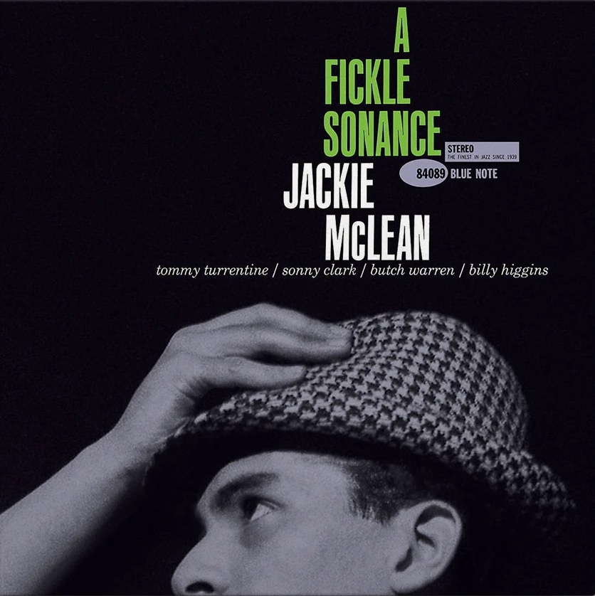 Jackie McLean – A Fickle Sonance