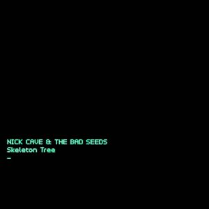 Nick Cave & The Bad Seeds – Skeleton Tree
