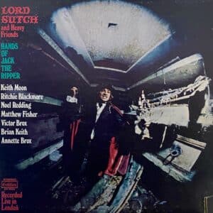 Lord Sutch And Heavy Friends – Hands Of Jack The Ripper