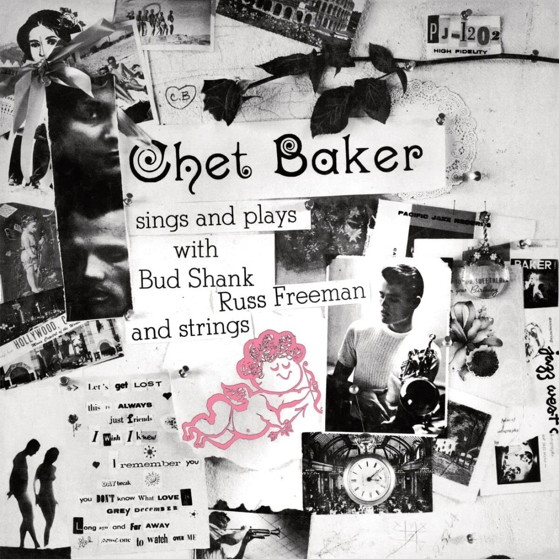 Chet Baker – Sings And Plays With Bud Shank, Russ Freeman And Strings