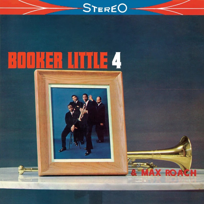 Booker Little 4 & Max Roach – Booker Little 4 & Max Roach
