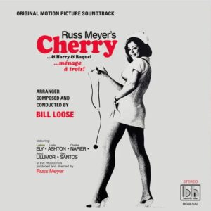 Bill Loose – Cherry...& Harry & Raquel (Original Motion Picture Soundtrack)