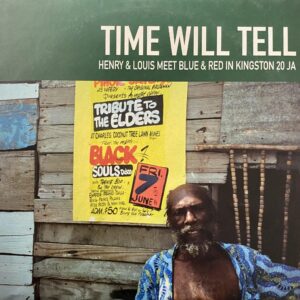 Henry & Louis Meet Blue & Red – Time Will Tell