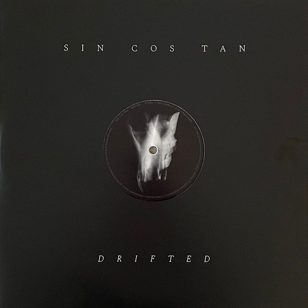 Sin Cos Tan – Drifted EP