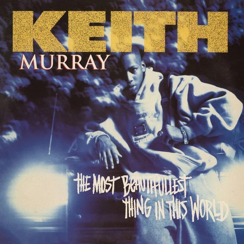 Keith Murray – The Most Beautifullest Thing In This World: 30th Anniversary Edition