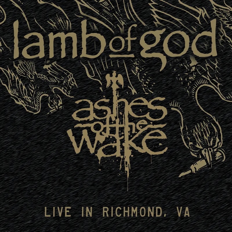Lamb Of God – Ashes of the Wake Live