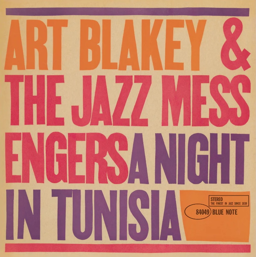 Art Blakey & The Jazz Messengers – A Night In Tunisia