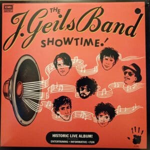 The J. Geils Band – Showtime!
