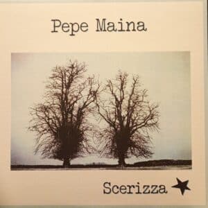 Pepe Maina – Scerizza
