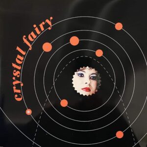 Crystal Fairy – Crystal Fairy