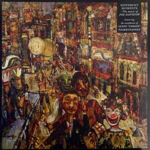 Joe Davidow – Different Moments - The Music Of Joe Davidow