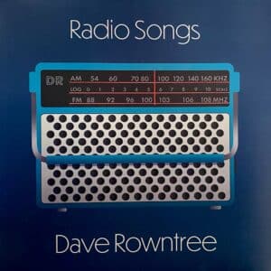 Dave Rowntree – Radio Songs