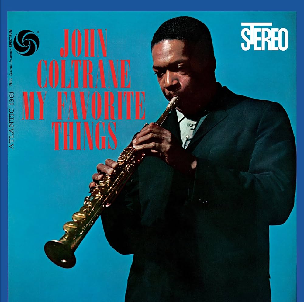 John Coltrane – My Favorite Things