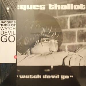 Jacques Thollot – Watch Devil Go
