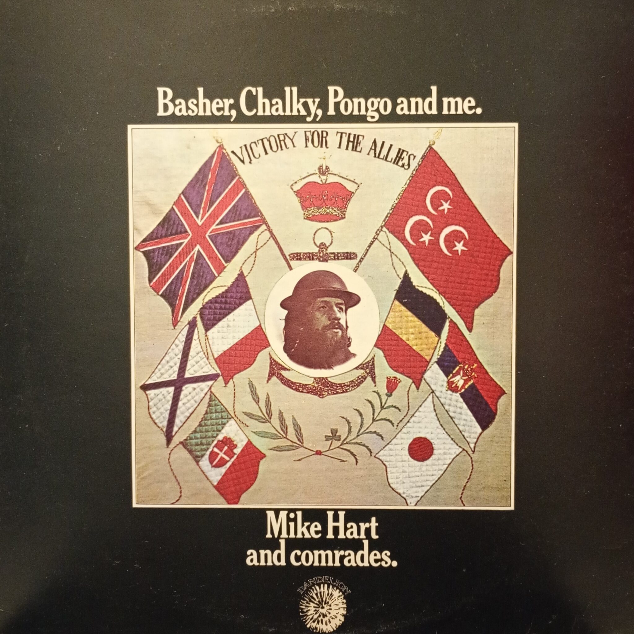 Mike Hart And Comrades – Basher, Chalky, Pongo And Me.