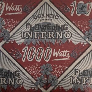 Quantic Presenta Flowering Inferno – 1000 Watts