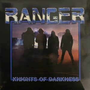 Ranger – Knights Of Darkness