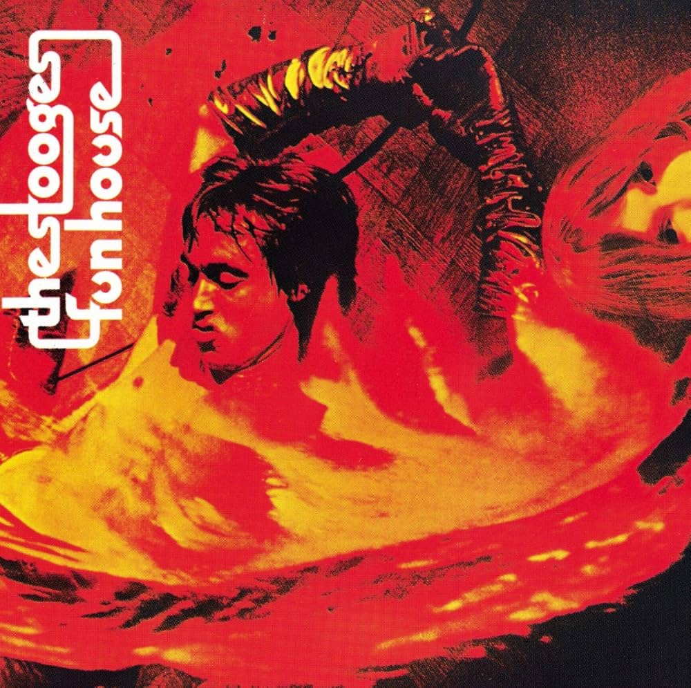 The Stooges – Fun House