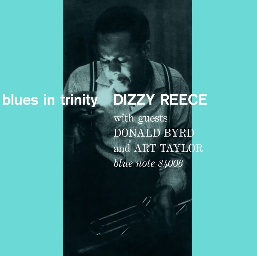Dizzy Reece – Blues In Trinity