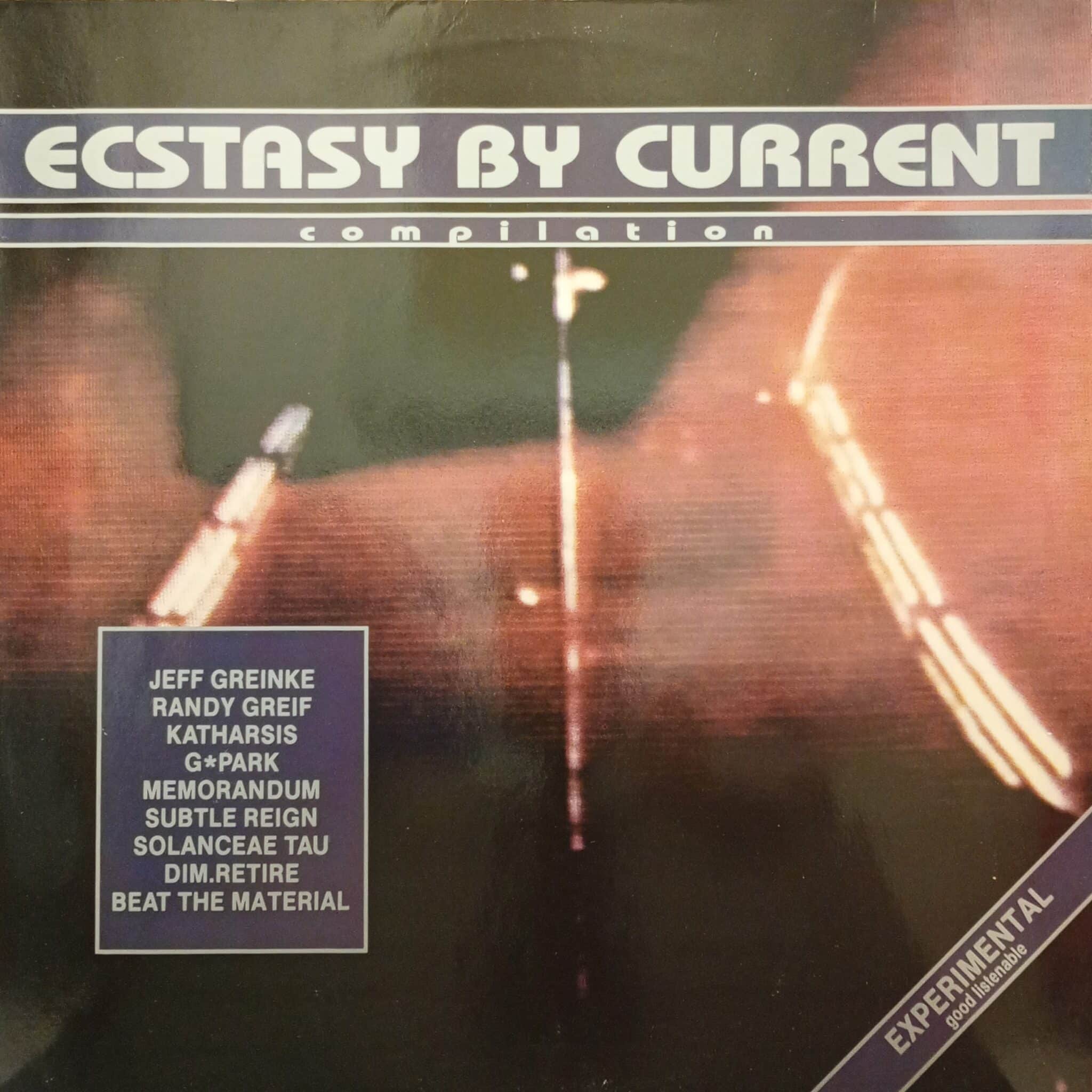 Various – Ecstasy By Current