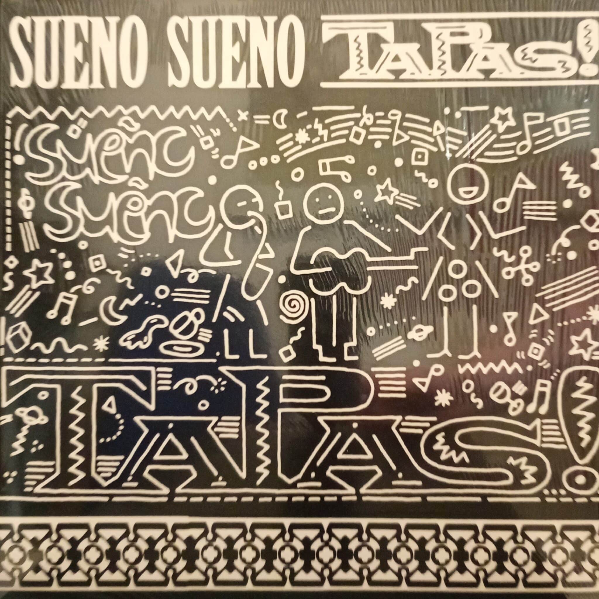 Sueño Sueño – Tapas!