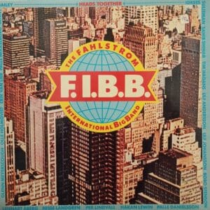 F.I.B.B. - Fahlström International Big Band – Heads Together