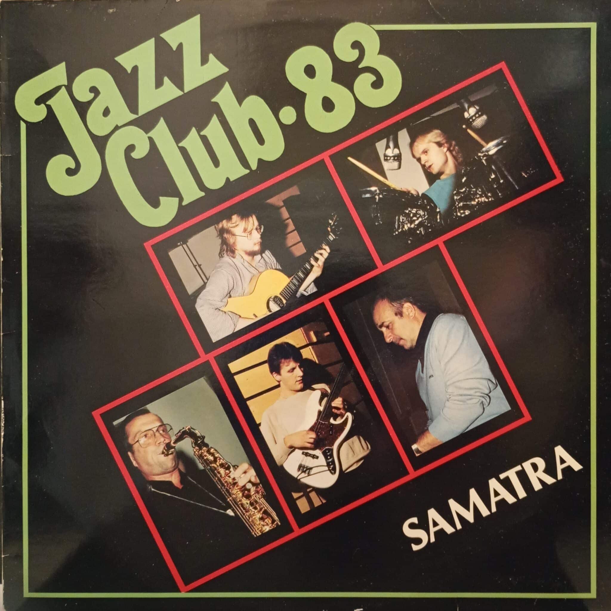 Jazz Club 83 – Samatra
