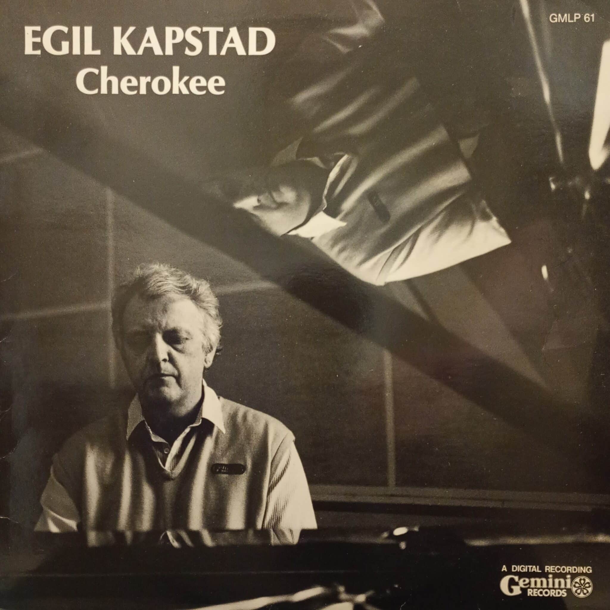 Egil Kapstad – Cherokee