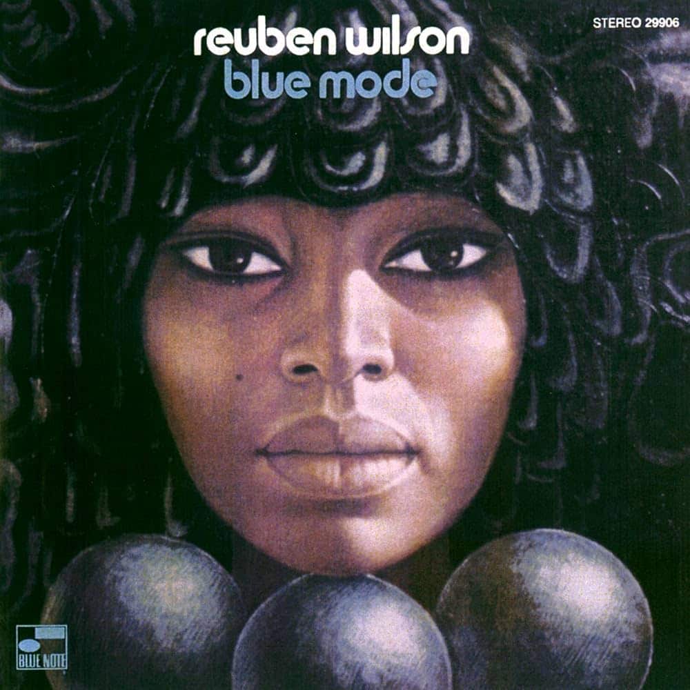 Reuben Wilson – Blue Mode