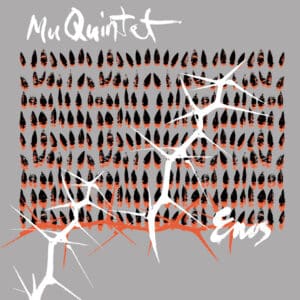 Mu Quintet – Enos