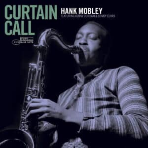 Hank Mobley feat. Kenny Dorham & Sonny Clark – Curtain Call