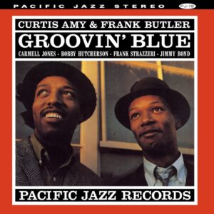 Curtis Amy & Frank Butler – Groovin' Blue