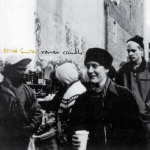 Elliott Smith – Roman Candle
