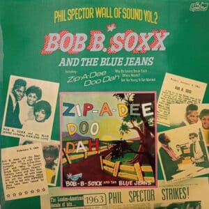 Bob B. Soxx And The Blue Jeans – Bob B. Soxx And The Blue Jeans