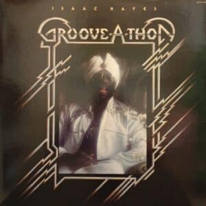 Isaac Hayes – Groove-A-Thon
