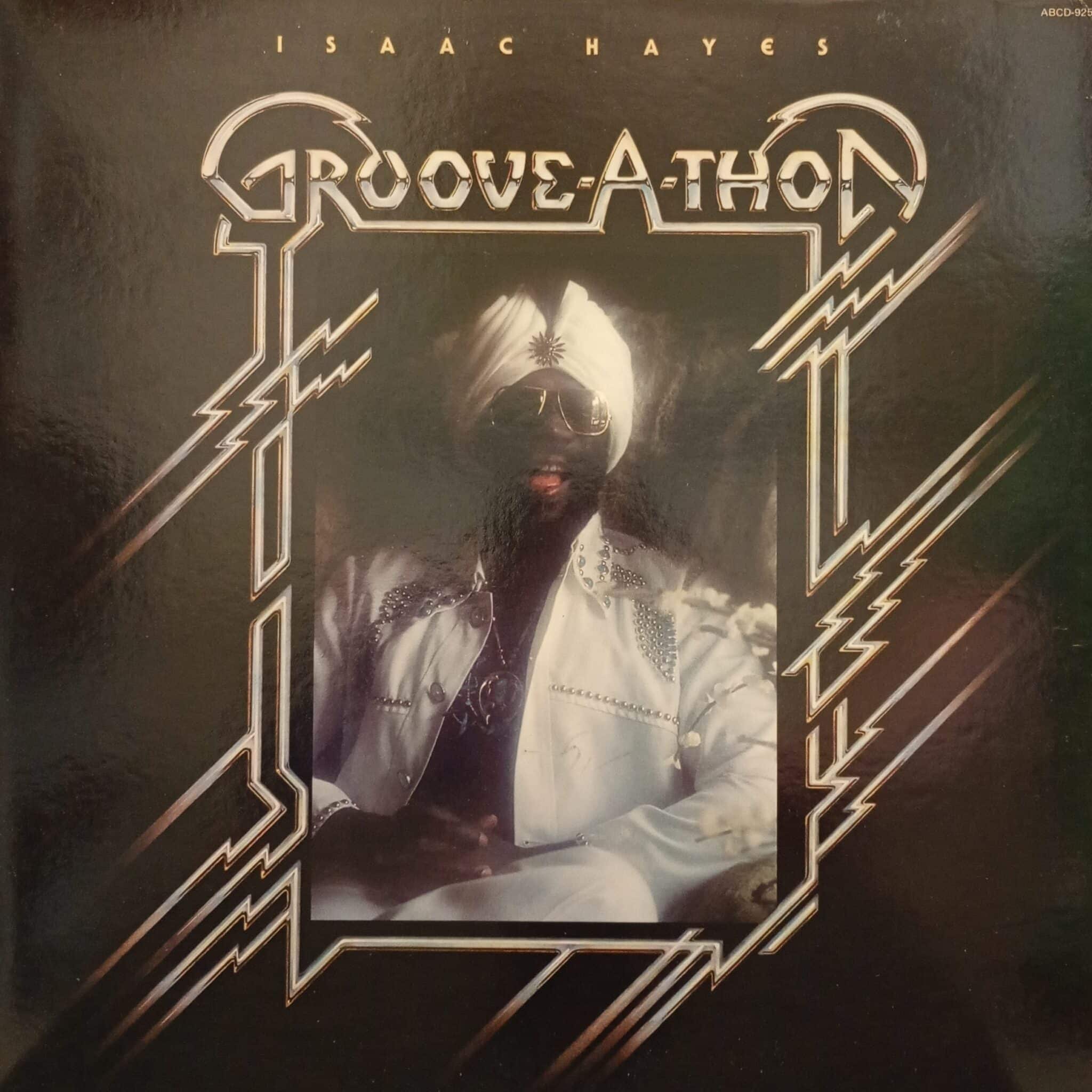 Isaac Hayes – Groove-A-Thon