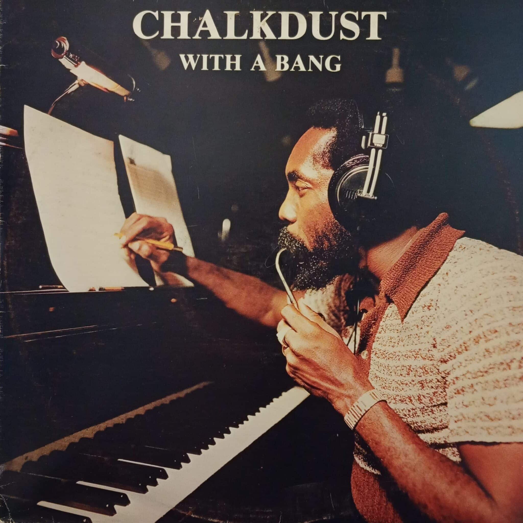 Chalkdust – With A Bang