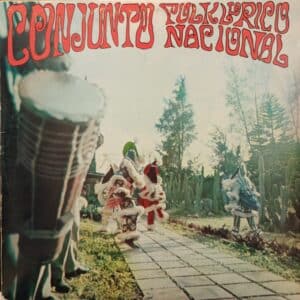 Conjunto Folklorico Nacional – Conjunto Folklorico Nacional