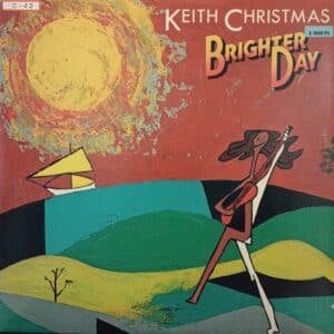 Keith Christmas – Brighter Day